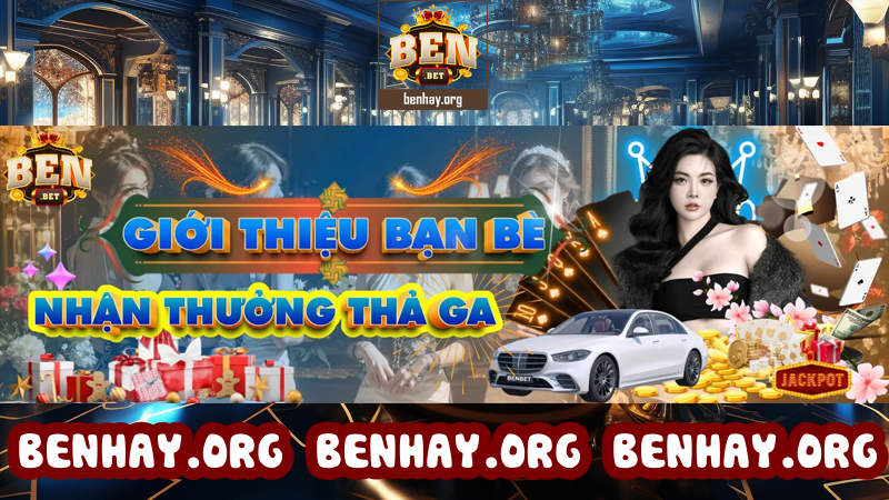 Tăng thêm thu nhập tại BENBET bằng cách giới thiệu bạn bè